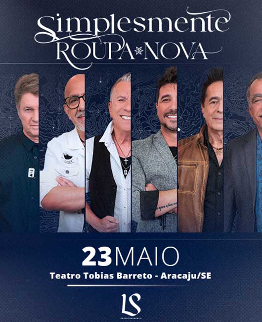 Roupa Nova - Novo Show - Aracaju